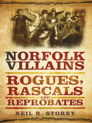 cover image of Norfolk Villains